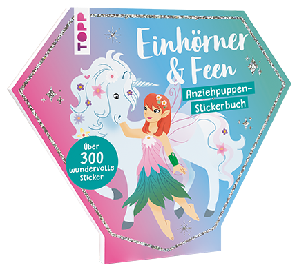 Anziehpuppen-Stickerbuch: Einhörner und Feen